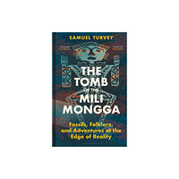 Bloomsbury Publishing PLC The Tomb of the Mili Mongga (inbunden, eng)