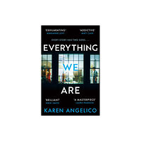 Orion Publishing Co Everything We Are (häftad, eng)