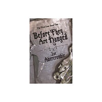 Orion Publishing Co Before They Are Hanged (inbunden, eng)