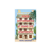 Hodder & Stoughton Minor Disturbances at Grand Life Apartments (inbunden, eng)