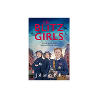 Hodder & Stoughton The Blitz Girls (häftad, eng)