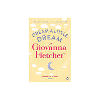 Penguin books ltd Dream a Little Dream (häftad, eng)