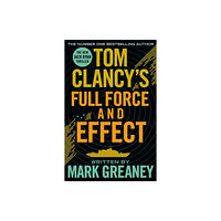 Penguin books ltd Tom Clancy's Full Force and Effect (häftad, eng)