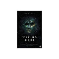 Penguin books ltd Waking Gods (häftad, eng)