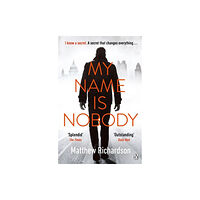 Penguin books ltd My Name Is Nobody (häftad, eng)