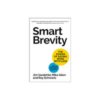 John Murray Press Smart Brevity (inbunden, eng)