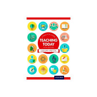 Oxford University Press Teaching Today: A Practical Guide (häftad, eng)