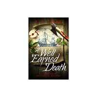 Little, Brown Book Group A Well-Earned Death (inbunden, eng)
