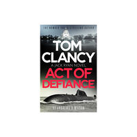Little, Brown Book Group Tom Clancy Act of Defiance (inbunden, eng)