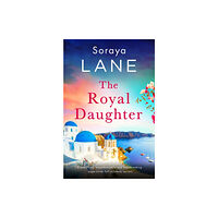 Little, Brown Book Group The Royal Daughter (häftad, eng)