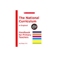 Scholastic The National Curriculum in England (2020 Update) (häftad, eng)