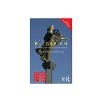 Taylor & francis ltd Colloquial Bulgarian (häftad, eng)