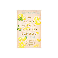 Orion Publishing Co The Food of Love Cookery School (häftad, eng)