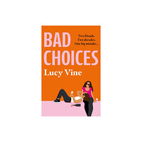 Orion Publishing Co Bad Choices (häftad, eng)
