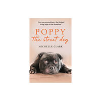 Orion Publishing Co Poppy The Street Dog (häftad, eng)