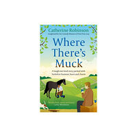 Orion Publishing Co Where There's Muck (häftad, eng)