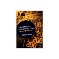 Sage publications inc Understanding Media Economics (häftad, eng)