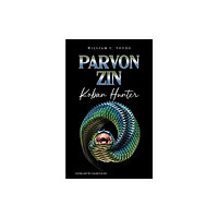 Austin Macauley Publishers Parvon Zin Koban Hunter (häftad, eng)
