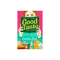 Simon & Schuster Ltd Good Taste (häftad, eng)