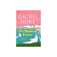 Simon & Schuster Ltd The Hidden Years (inbunden, eng)