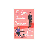 Simon & Schuster Ltd To Love Jason Thorn (häftad, eng)