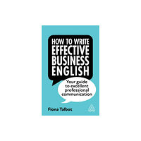 Kogan Page Ltd How to Write Effective Business English (häftad, eng)