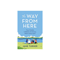 Orion Publishing Co The Way From Here (häftad, eng)