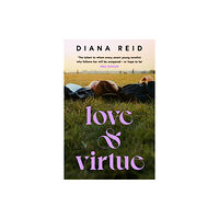 Orion Publishing Co Love & Virtue (häftad, eng)