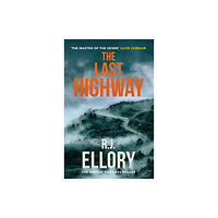 Orion Publishing Co The Last Highway (inbunden, eng)