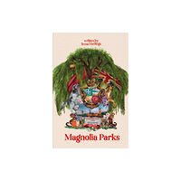 Orion Publishing Co Magnolia Parks (häftad, eng)