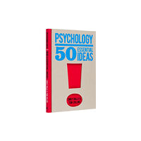 Arcturus publishing ltd Psychology: 50 Essential Ideas (inbunden, eng)