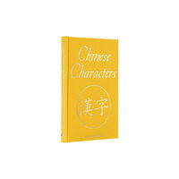 Arcturus publishing ltd Chinese Characters (inbunden, eng)