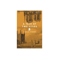 Union Square & Co. A Tale of Two Cities (häftad, eng)