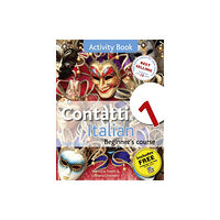 John Murray Press Contatti 1 Italian Beginner's Course 3rd Edition (häftad, eng)