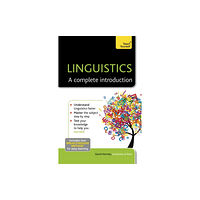 John Murray Press Linguistics: A Complete Introduction: Teach Yourself (häftad, eng)