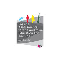 Sage Publications Ltd Passing Assessments for the Award in Education and Training (häftad, eng)