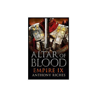 Hodder & Stoughton Altar of Blood: Empire IX (häftad, eng)