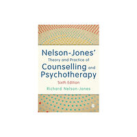 Sage Publications Ltd Nelson-Jones' Theory and Practice of Counselling and Psychotherapy (häftad, eng)