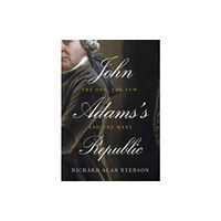 Johns Hopkins University Press John Adams's Republic (inbunden, eng)