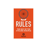 Hodder & Stoughton The Rules: The Way of the Cycling Disciple (häftad, eng)