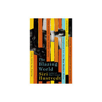 Hodder & Stoughton The Blazing World (häftad, eng)
