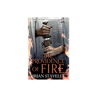 Pan Macmillan The Providence of Fire (häftad, eng)