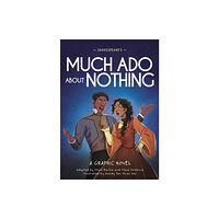 Hachette Children's Group Classics in Graphics: Shakespeare's Much Ado About Nothing (häftad, eng)