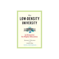 Johns Hopkins University Press The Low-Density University (häftad, eng)