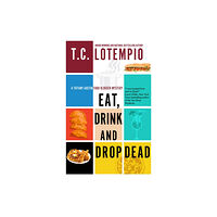 Canongate Books Eat, Drink and Drop Dead (inbunden, eng)