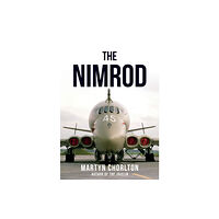 Amberley Publishing The Nimrod (häftad, eng)