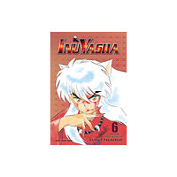 Viz Media, Subs. of Shogakukan Inc Inuyasha (VIZBIG Edition), Vol. 6 (häftad, eng)