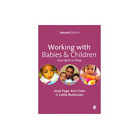 Sage Publications Ltd Working with Babies and Children (häftad, eng)