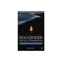 Bristol University Press Sex/Gender and Self-Determination (häftad, eng)