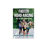 Human Kinetics Publishers Faster Road Racing (häftad, eng)